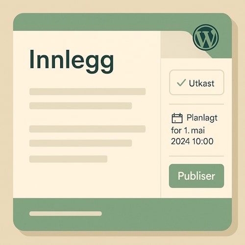Illustrasjon av WordPress-innlegg med valg for utkast og planlagt publisering
